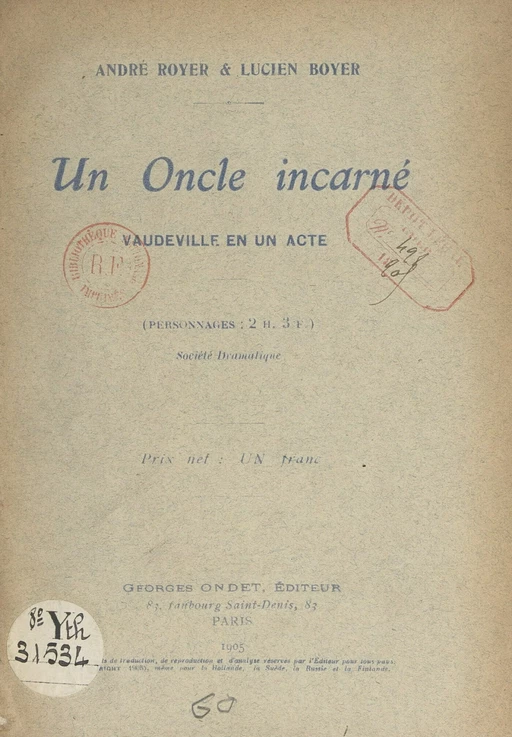 Un oncle incarné - Lucien Boyer, André Royer - FeniXX réédition numérique