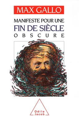 Manifeste pour une fin de siècle obscure