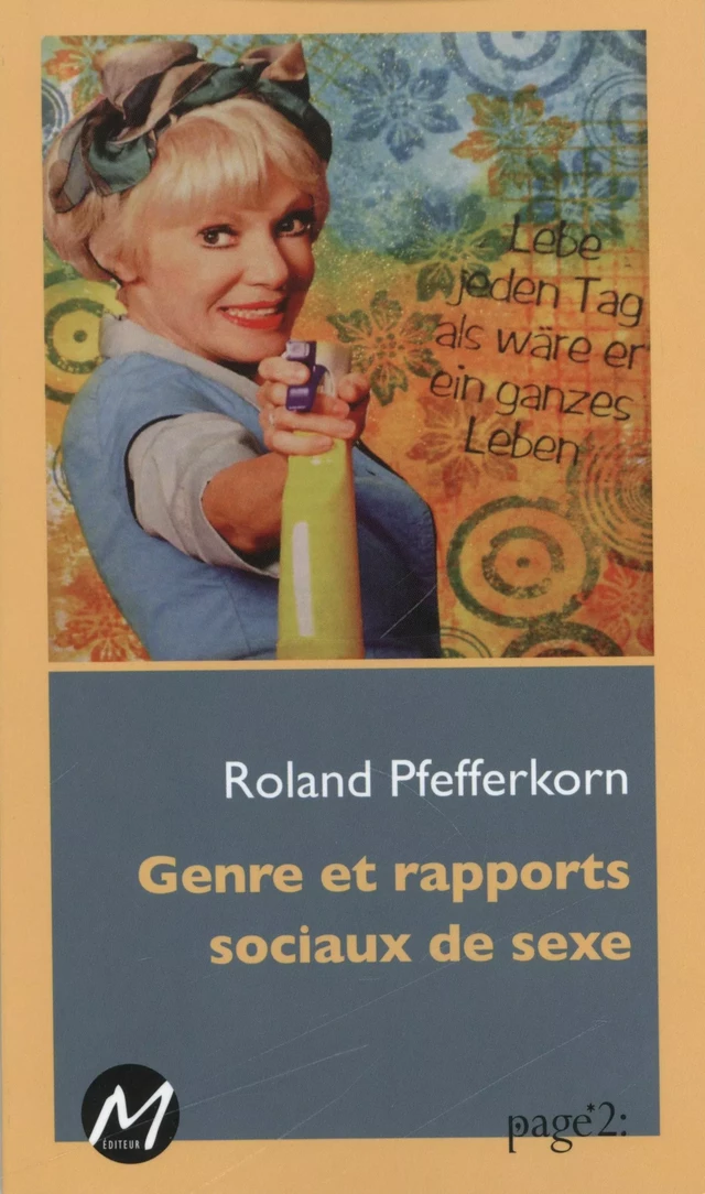 Genre et rapports sociaux de sexe -  Roland Pfefferkorn - M EDITEUR