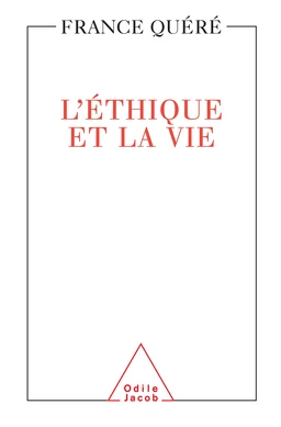 L' Éthique et la Vie