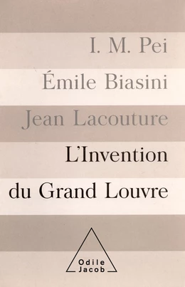 L' Invention du Grand Louvre