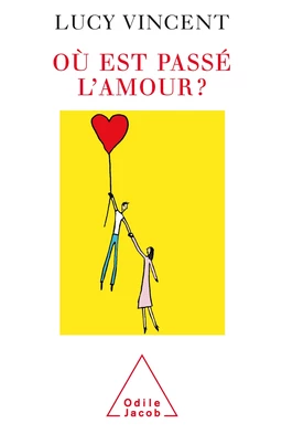 Où est passé l'amour ?