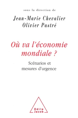 Où va l'économie mondiale ?