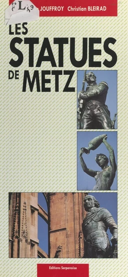 Les statues de Metz