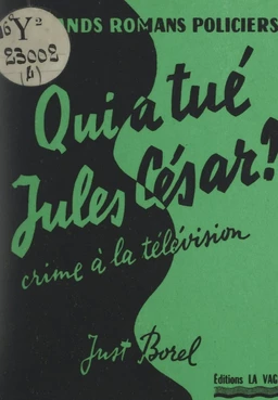 Qui a tué Jules César ? (crime à la télévision)