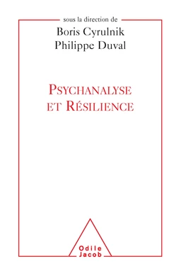 Psychanalyse et Résilience