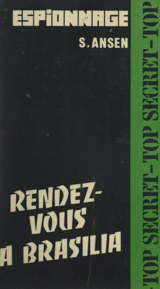 Rendez-vous à Brasilia - Swen Ansen - FeniXX réédition numérique