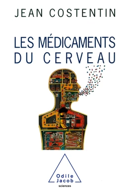 Les Médicaments du cerveau