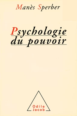 Psychologie du pouvoir