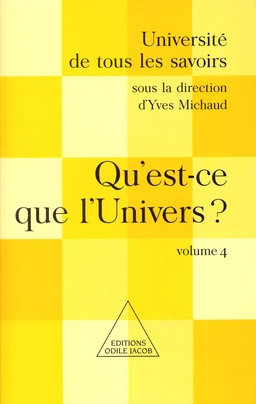 Qu'est-ce que l'Univers ?