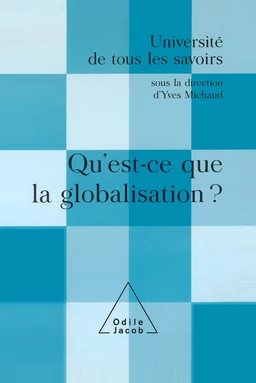 Qu'est-ce que la globalisation ?