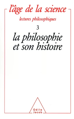 La Philosophie et son histoire