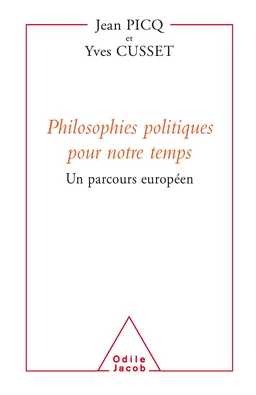 Philosophies politiques pour notre temps