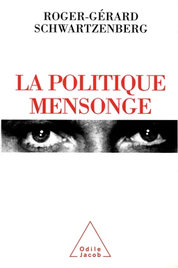 La Politique mensonge