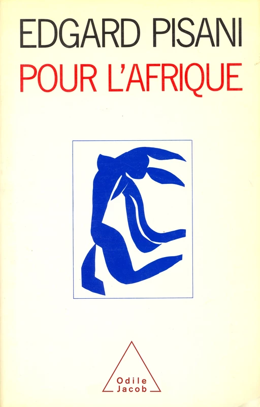 Pour l'Afrique - Edgard PISANI - Odile Jacob