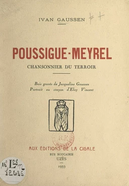 Poussigue-Meyrel, chansonnier du terroir