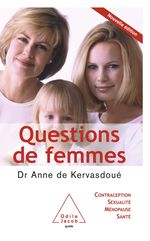 Questions de femmes - Anne de Kervasdoué - Odile Jacob