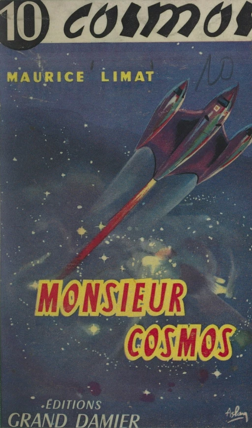 Monsieur Cosmos - Maurice Limat - FeniXX réédition numérique