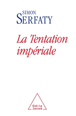 La Tentation impériale