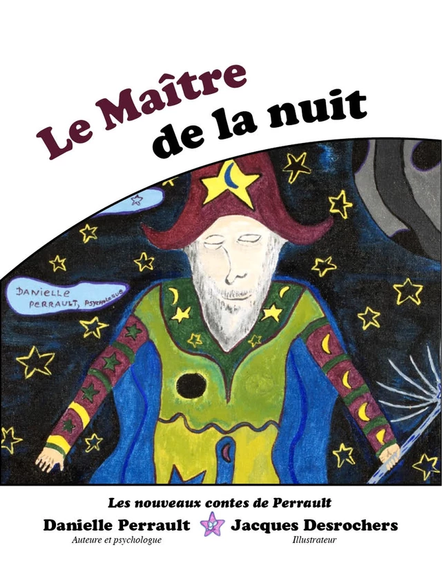 Le Maître de la Nuit -  Danielle Perrault - LES NOUVEAUX CONTES DE PERRAULT