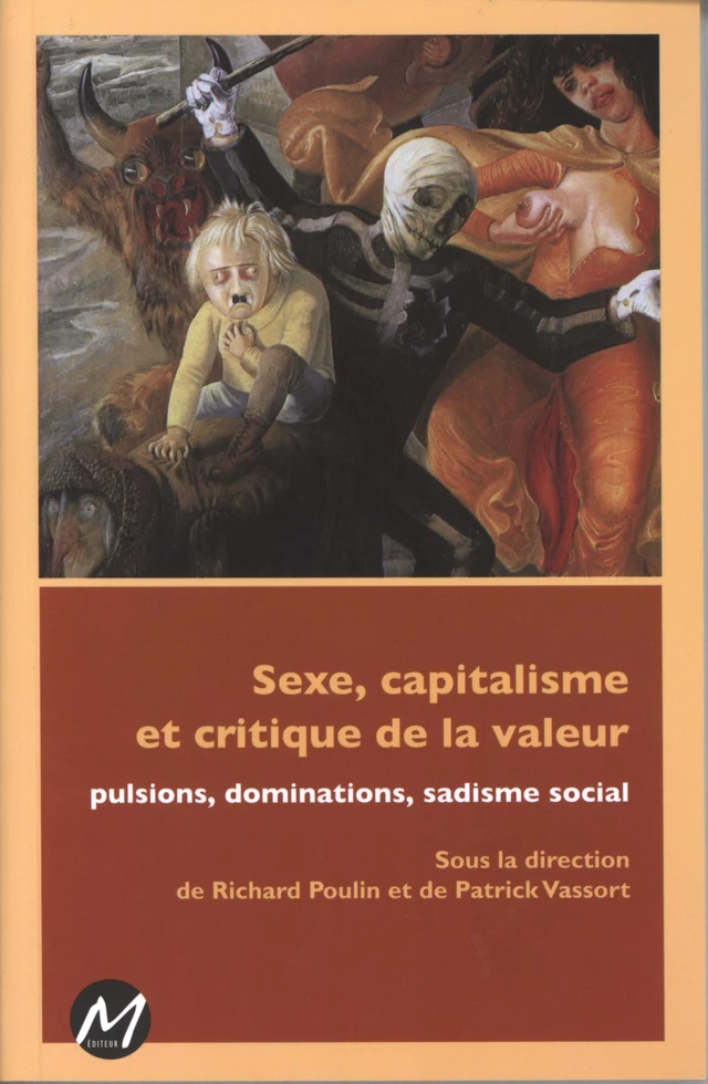 Sexe,capitalisme et critique de valeur -  Poulin,  Vassort - M EDITEUR