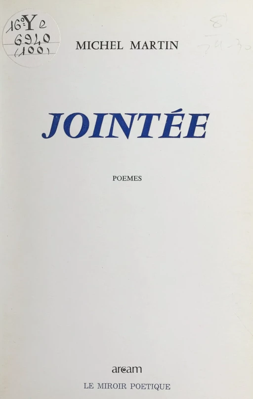 Jointée - Michel Louis Martin - FeniXX réédition numérique