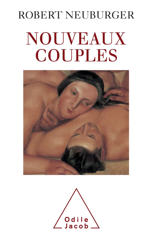 Nouveaux Couples - Robert Neuburger - Odile Jacob