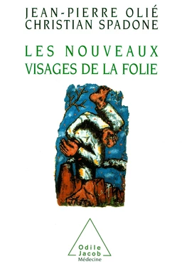 Les Nouveaux Visages de la folie