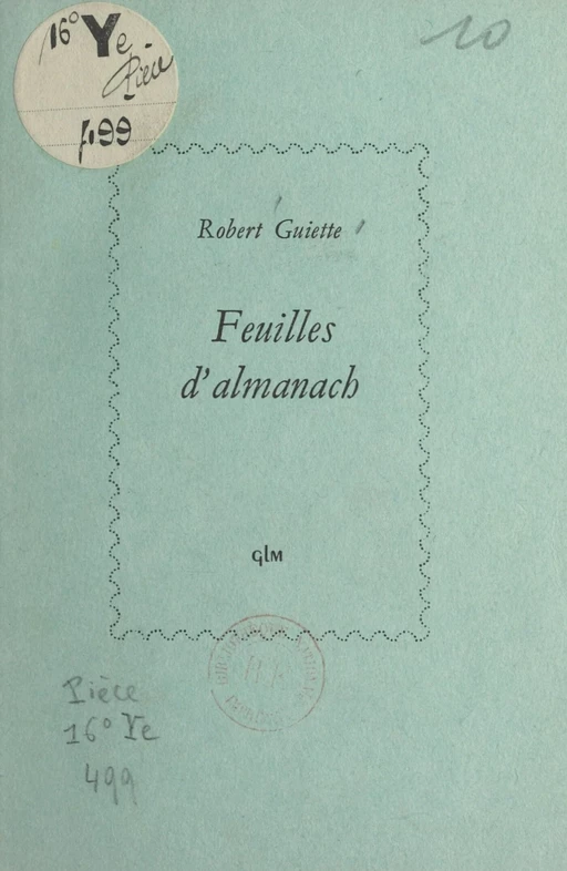 Feuilles d'almanach - Robert Guiette - FeniXX réédition numérique