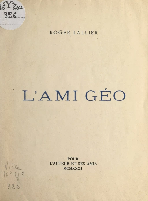 L'ami Géo - Roger Lallier - FeniXX réédition numérique