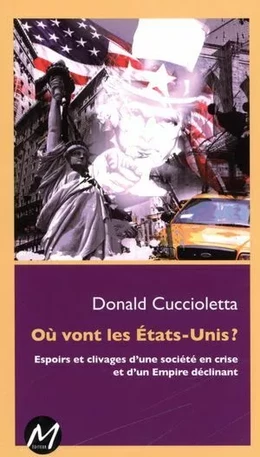 Où vont les États-Unis?