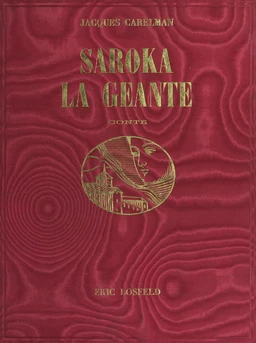 Saroka la géante