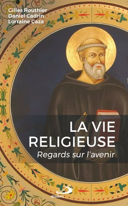 Vie religieuse (La)