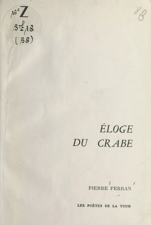 Éloge du crabe - Pierre Ferran - FeniXX réédition numérique