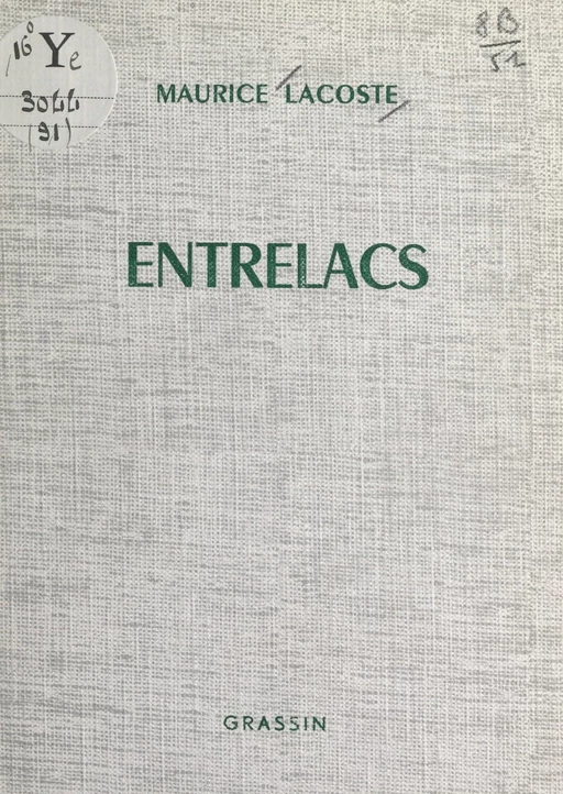 Entrelacs - Maurice Lacoste - FeniXX réédition numérique