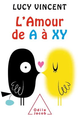 L' Amour de A à XY