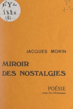 Miroir des nostalgies