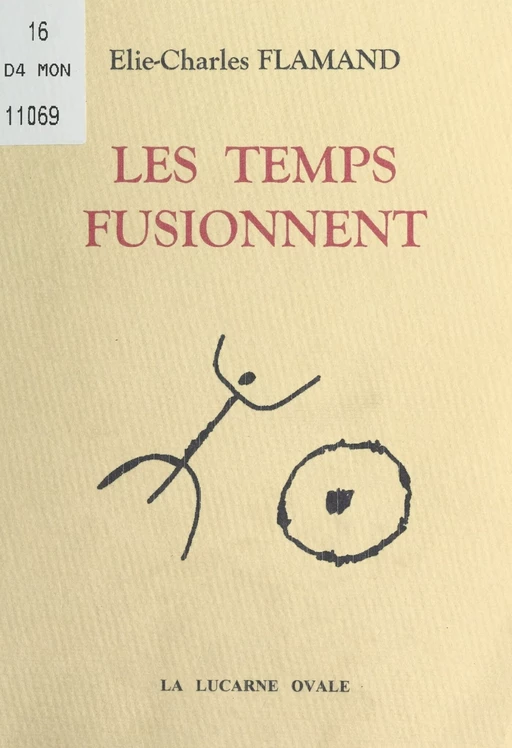 Les temps fusionnent - Élie-Charles Flamand - FeniXX réédition numérique