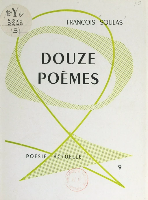 Douze poèmes - François Soulas - FeniXX réédition numérique