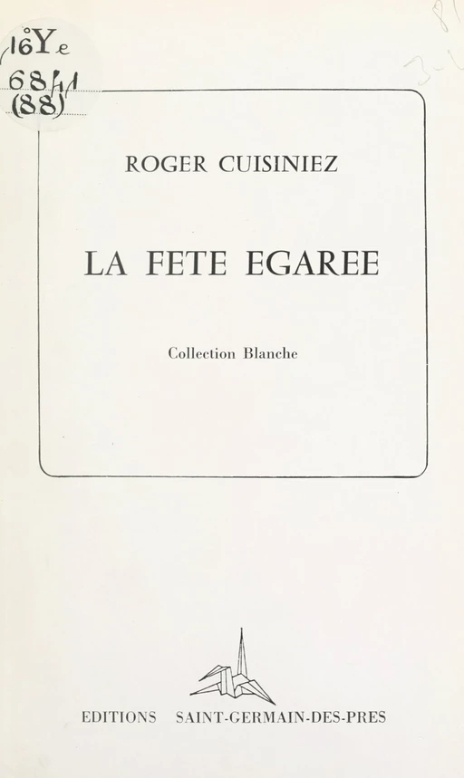 La fête égarée - Roger Cuisiniez - FeniXX réédition numérique