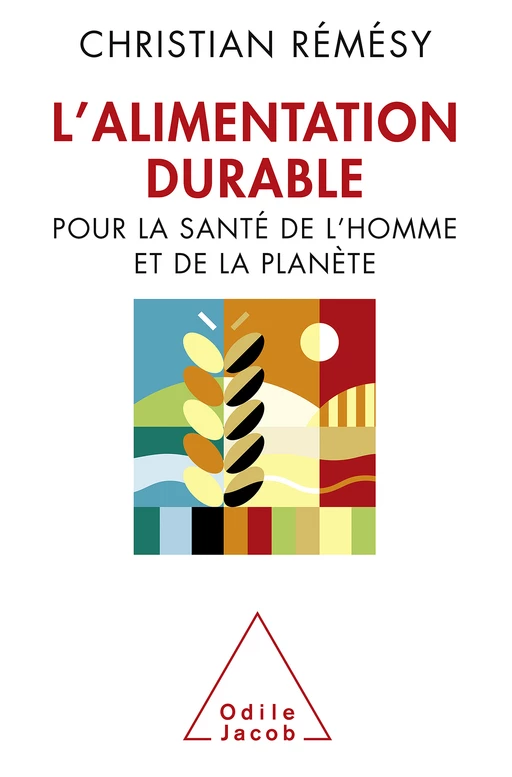 L' Alimentation durable - Christian Rémésy - Odile Jacob