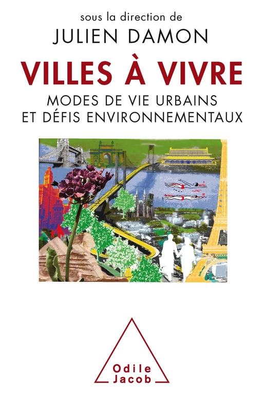 Villes à vivre - Julien DAMON - Odile Jacob