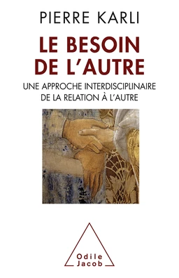 Le Besoin de l’autre