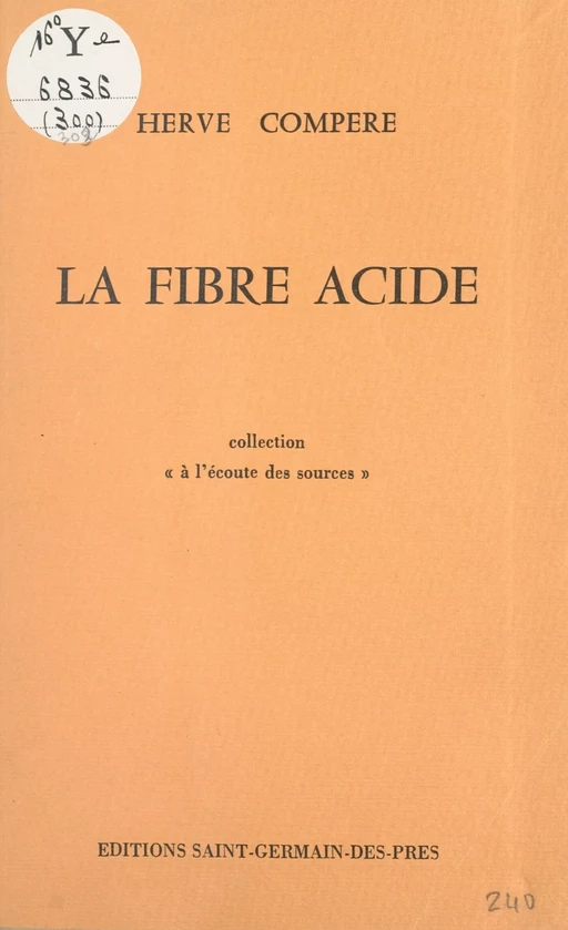 La fibre acide - Hervé Compère - FeniXX réédition numérique