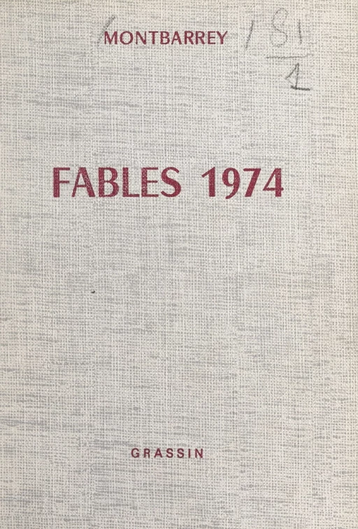 Fables 1974 -  Montbarrey - FeniXX réédition numérique