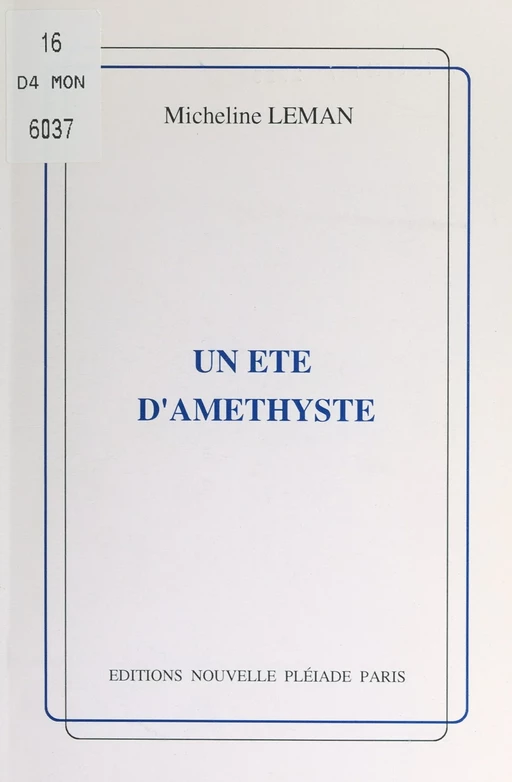 Un été d'améthyste - Micheline Leman - FeniXX réédition numérique