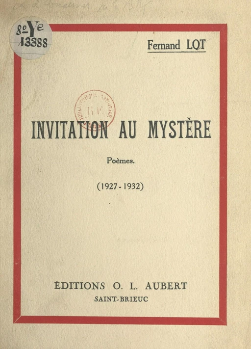 Invitation au mystère (1927-1932) - Fernand Lot - FeniXX réédition numérique