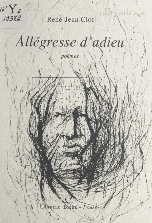 Allégresse d'adieu - René-Jean Clot - FeniXX réédition numérique