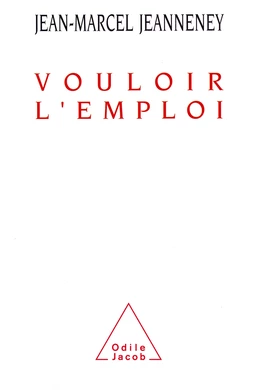 Vouloir l'emploi