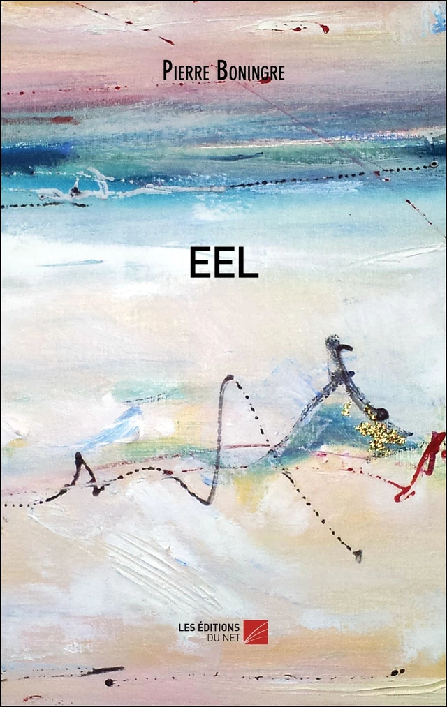 EEL - Pierre BONINGRE - Les Éditions du Net